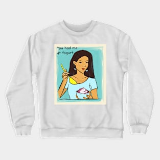 Yogurt Crewneck Sweatshirt